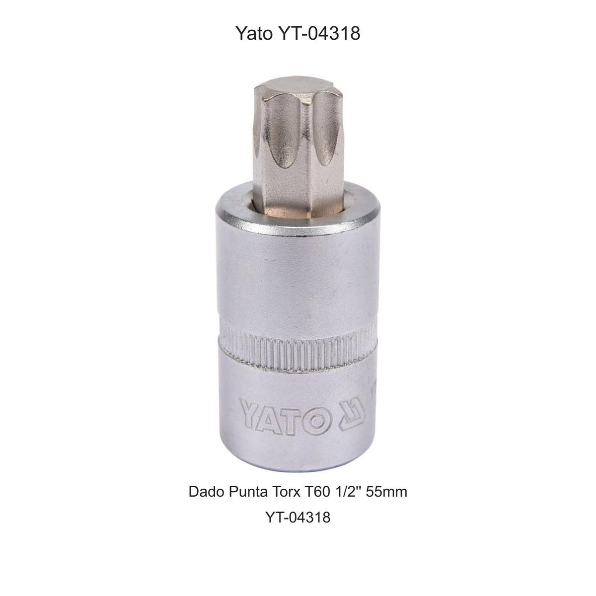 Dado Punta Torx T60 1/2'' 55mm Yato YT-04318 - Herram.cl
